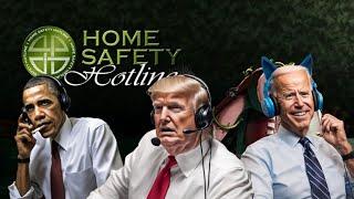 The Presidents Play Home Safety Hotline