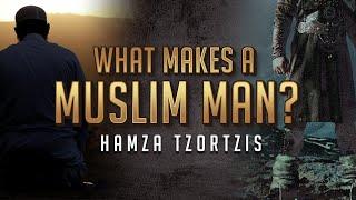 Islamic Masculinity (rujulah): A Conversation on Manliness & Exploring 4 Relevant Qur'ānic Verses