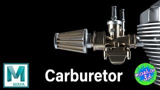 Carburetor Modeling in Autodesk Maya | Bike engine Carburetor | Hard surface | Autodesk Maya2021