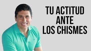 "Tu actitud ante los chismes" - Los mejores Tips Dr. César Lozano