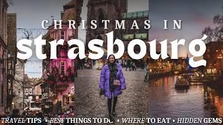 CHRISTMAS IN STRASBOURG GUIDE 2024  (Christmas markets, illuminations & best things to do)