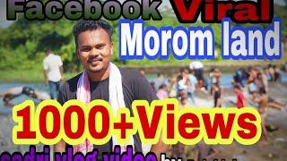 Facebook Viral Place ll Morom land ll Phillobari TE ll Doomdooma ll Tinsukia Assam 2020