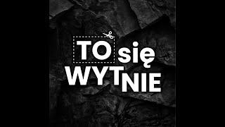 To się wytnie! Paweł Głuchowski S1O2