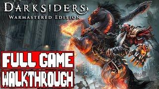 DARKSIDERS Full Game Walkthrough - No Commentary (Darksiders Warmastered Edition) 2018