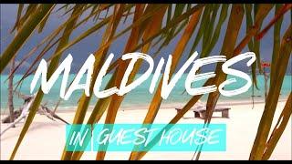 Maldive in Guesthouse