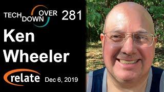 Tech Down Over 281: Ken Wheeler, The Angry Photographer (Theoria Apophasis)