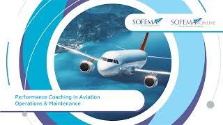 Performance Coaching in Aviation Operations & Maintenance Training Introduction - Sofema Online