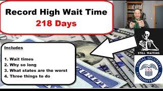 Social Security Disability Record Wait Time 218 Days