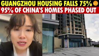 Guangzhou’s Housing Prices Dropped From ￥40K/㎡ to ￥10K/㎡, 95% of Homes in China Are Being Eliminated