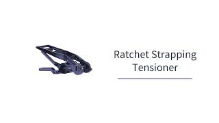 Ratchet Strapping Tensioner Video l Strapping Tensioner l Load Securement