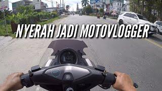 MOTOVLOG PEMULA || HARUS TETAP KONSISTEN SEMANGAT TERUS BERKARYA || MOTOVLOGINONESIA