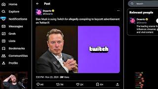 Elon Musk is suing Twitch..