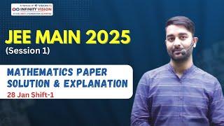 JEE Main 2025 (Session 1) | 28 Jan Shift 1 | Mathematics Paper Solution & Detailed Explanation