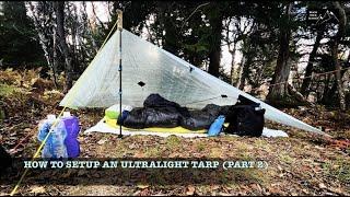 More Ways I Like To Setup My Ultralight Tarp