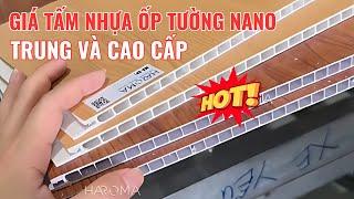 Báo giá tấm nhựa ốp tường nano cao cấp và hàng giá rẻ | Giá tấm ốp tường nano | Lê Hạ Haroma