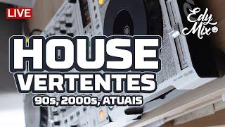 LIVE AO VIVO: HOUSE VERTENTES  90s, 2000s e ATUAIS | No COMANDO das MIXAGENS DJ Edy Mix.