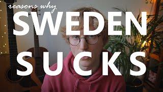 10 Things I Hate About Living in Sweden