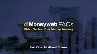 Moneyweb FAQ Part One: How to buy and invest in shares