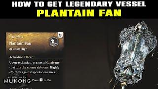 NEW LEGENDARY Vessel: PLANTAIN FAN Vessel Location Guide | Black Myth Wukong