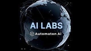 AI Labs by Automaton AI