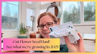  2025 Cut Flower Seed Haul: What We’re Growing next Year! 