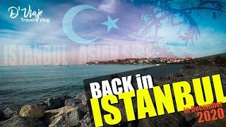 ISTANBUL in December - BACK in ISTANBUL | TRAVEL VLOG