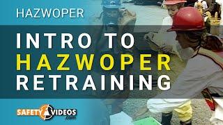 Intro to HAZWOPER Retraining from SafetyVideos.com
