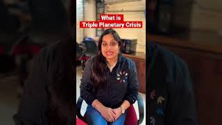 Triple Planetary Crisis - UNFCCC - UPSC Prelims   #upsc #ias #sleepyclasses #prelims2023