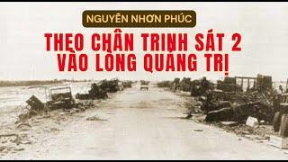 Theo chân Trinh sát 2 (Nhảy dù) vào lòng Quảng Trị