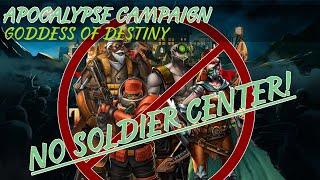 800% Campaign, No Soldier Center - Goddess of Destiny