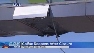 Colfax Avenue Reopens Between Victor & Ursula In Aurora After Truck Strikes Pedestrian Bridge