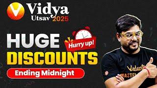 ️Huge Discounts Ending Tonight Hurry to Grab Vidya Utsav Offers