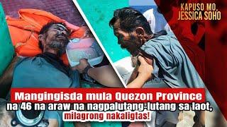 Mangingisdang 46 na araw na palutang-lutang sa laot, milagrong nakaligtas! | Kapuso Mo, Jessica Soho