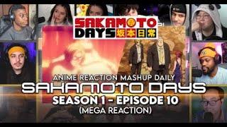 Sakamoto Days Episode 10 | MEGA Reaction Mashup [ENGLISH]