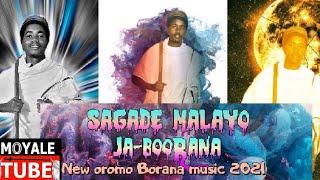 Ja-Borana "Sagade Malayo" New oromo Borana Music 2021 (Official Video)