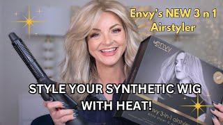 Transform Your Synthetic Wig With HEAT! Using the Envy 3-n-1 Airstyler