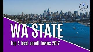 What Are the 5 BEST Small Towns in Washington State? You'll NEVER Guess #3!