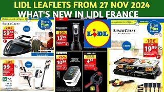 WHAT'S NEW IN LIDL/LIDL LEAFLETS FROM 27TH NOV 2024/COME SHOP WITH ME/LIDL FRANCE