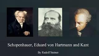 Kant, Schopenhauer and Eduard von Hartmann by Rudolf Steiner