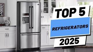 Top 5 BEST Refrigerators in [2025]