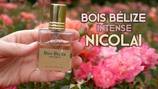 Bois Bélize Intense by Nicolai (2020) - fragrance review