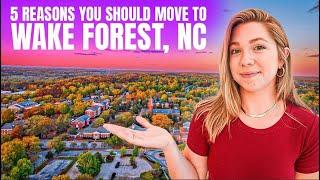 5 Reasons That You Should Consider Moving To Wake Forest, NC | Relocating To Raleigh North Carolina