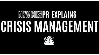 Crisis Management Explained - Public Relations