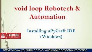 02 Installing uPyCraft IDE for microPython  in Windows systems