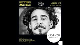 Malambo - Supersonicos - 22 Nov 2024