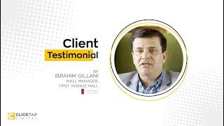 Client Testimonial - First Avenue Mall | Clicktap Digital Technologies