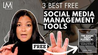 3 Best Free Social Media Management Tools 2024 + Free Download Social Media Playbook