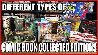 The Difference in Comic Book Collected Editions Formats!