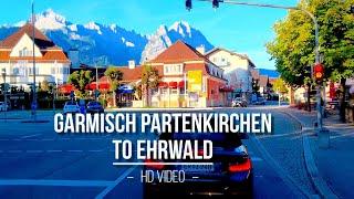 Rundfahrt von Garmisch Partenkirchen nach Ehrwald /Österreich [HD Video Rundfahrt]