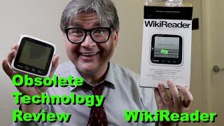 Obsolete Technology Review WikiReader